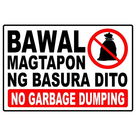 Bawal Magtapon ng Basura Dito Sign .